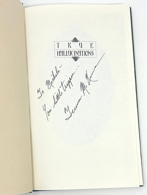 True Hallucinations, Terence McKenna. Signed & Inscribed First Edition.