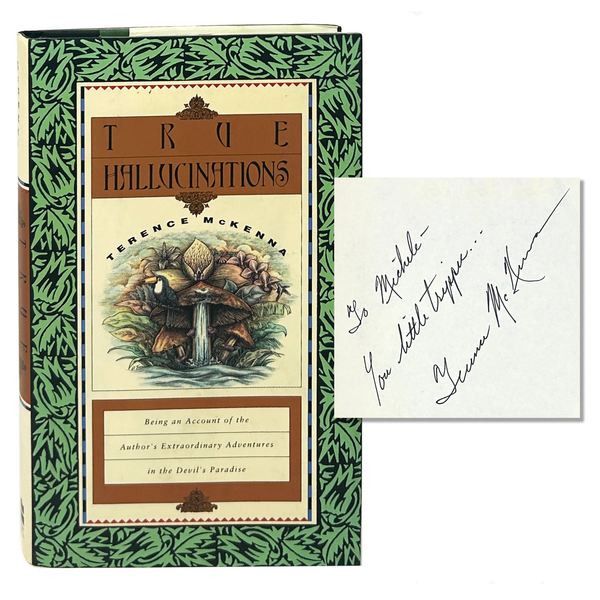 True Hallucinations, Terence McKenna. Signed & Inscribed First Edition.