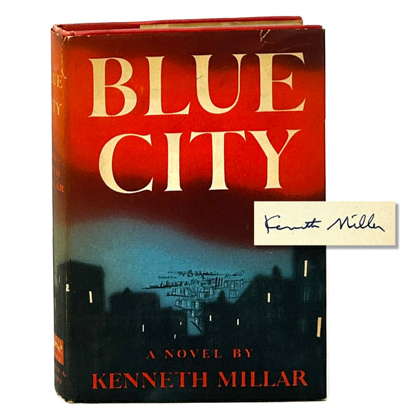 Blue City, Kenneth Millar. Signed First Edition.