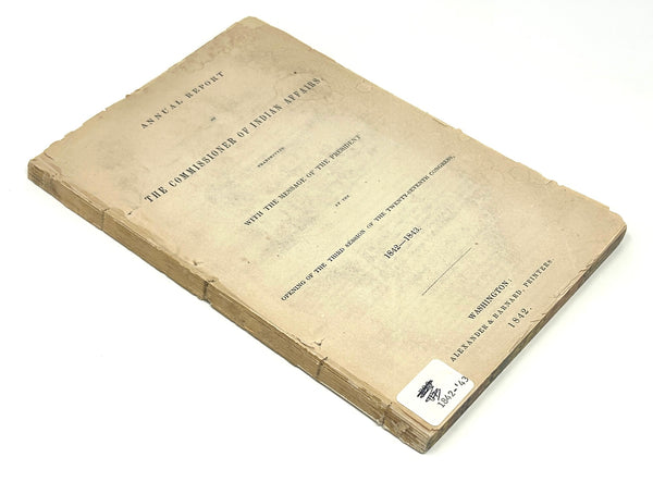 Annual Report of The Commissioner of Indian Affairs ~ 1842-1843