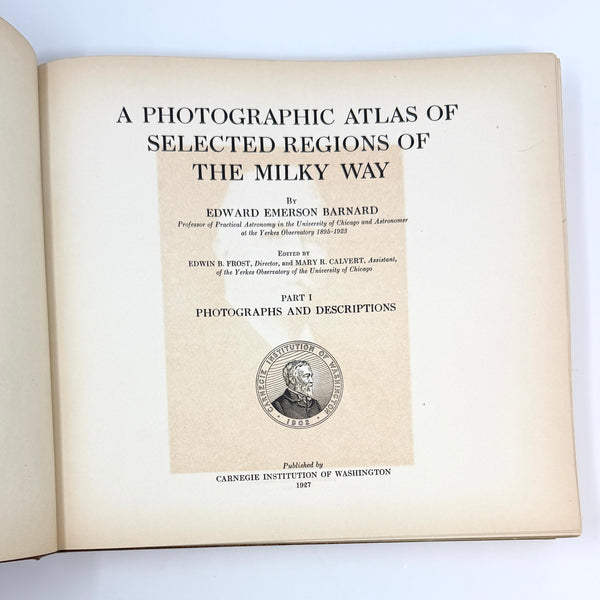 A Photographic Atlas of Selected Regions of the Milky Way, Edward Emerson Barnard. First Edition. Albert G. Ingalls's Annotated Association Copy.