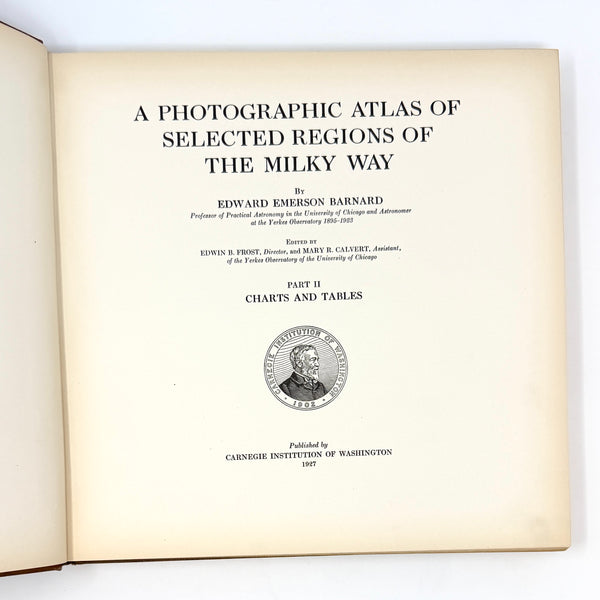 A Photographic Atlas of Selected Regions of the Milky Way, Edward Emerson Barnard. First Edition. Albert G. Ingalls's Annotated Association Copy.