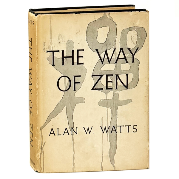 The Way of Zen, Alan Watts. First Edition.