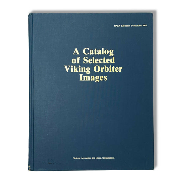 A Catalog of Selected Viking Orbiter Images First Edition Signed by Ray Bradbury