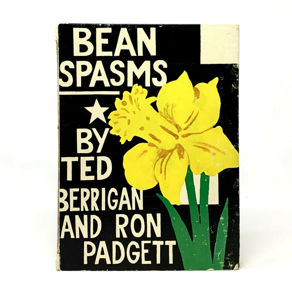 Bean Spasms, Ted Berrigan & Ron Padgett. First Hardcover Edition, 1st Printing.