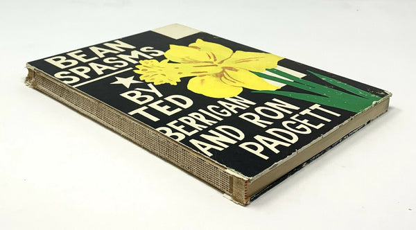 Bean Spasms, Ted Berrigan & Ron Padgett. First Hardcover Edition, 1st Printing.