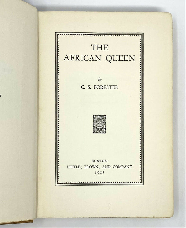 The African Queen, C.S. Forester. First American Edition, 1st. Original Jacket