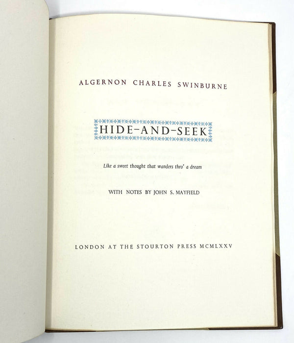 Hide and Seek, Algernon Swinburne. Limited First Edition, 1st. 201/250 Copies