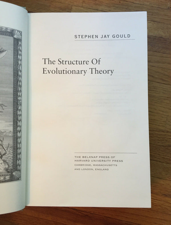 Structure of Evolutionary Theory, Stephen Jay Gould. First Edition.