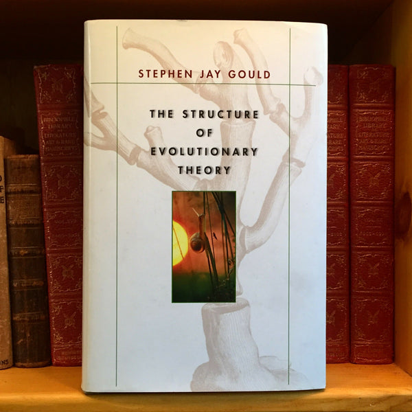 Structure of Evolutionary Theory, Stephen Jay Gould. First Edition.