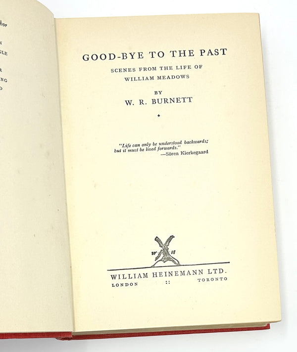 Goodbye to the Past, W.R. Burnett. First UK Edition.