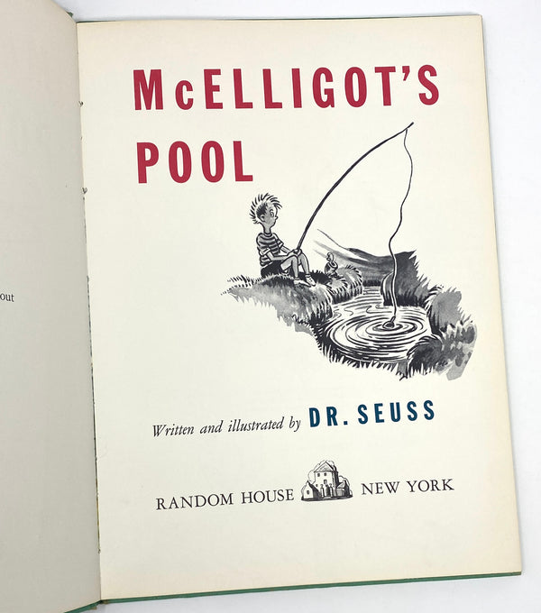 McElligot's Pool, Dr. Seuss. Early Printing.