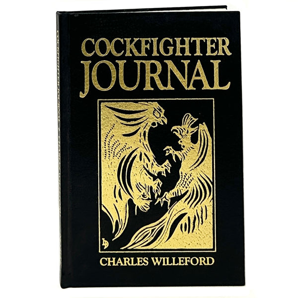 Cockfighter Journal: The Story of a Shooting, Charles Willford. Limited First Edition, Lettered Issue.