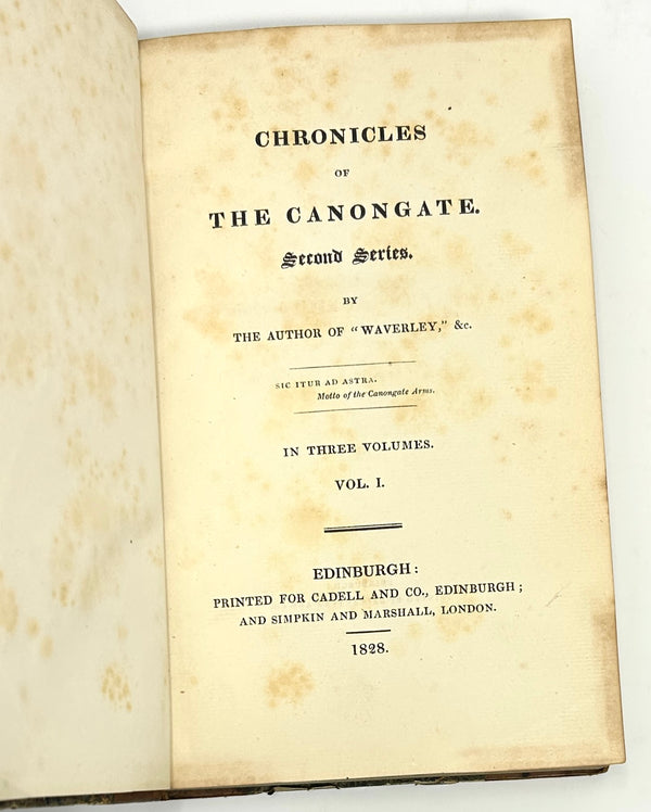 Chronicles of Canongate - Second Series, Sir Walter Scott. First Edition Thus.