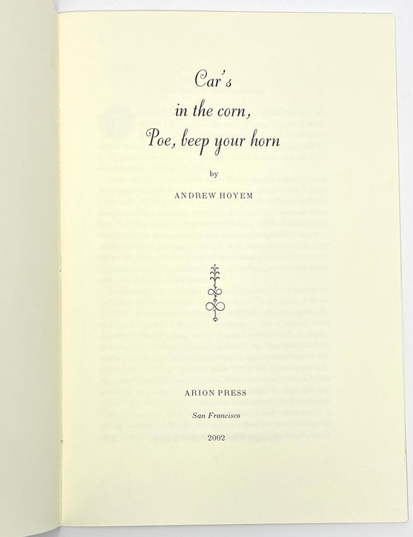 Car's in the Corn, Poe, Beep Your Horn, Andrew Hoyem. Limited Edition ~ Arion Press