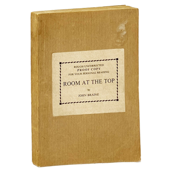 Room at the Top, John Braine. Rough Uncorrected Proof.